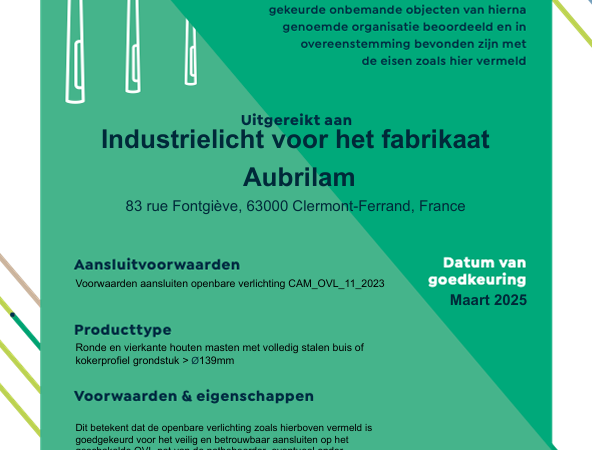 Goed nieuws – De Aubrilam masten zijn officieel goedgekeurd voor netaansluitingen volgens de nieuwste CAM-voorschriften!