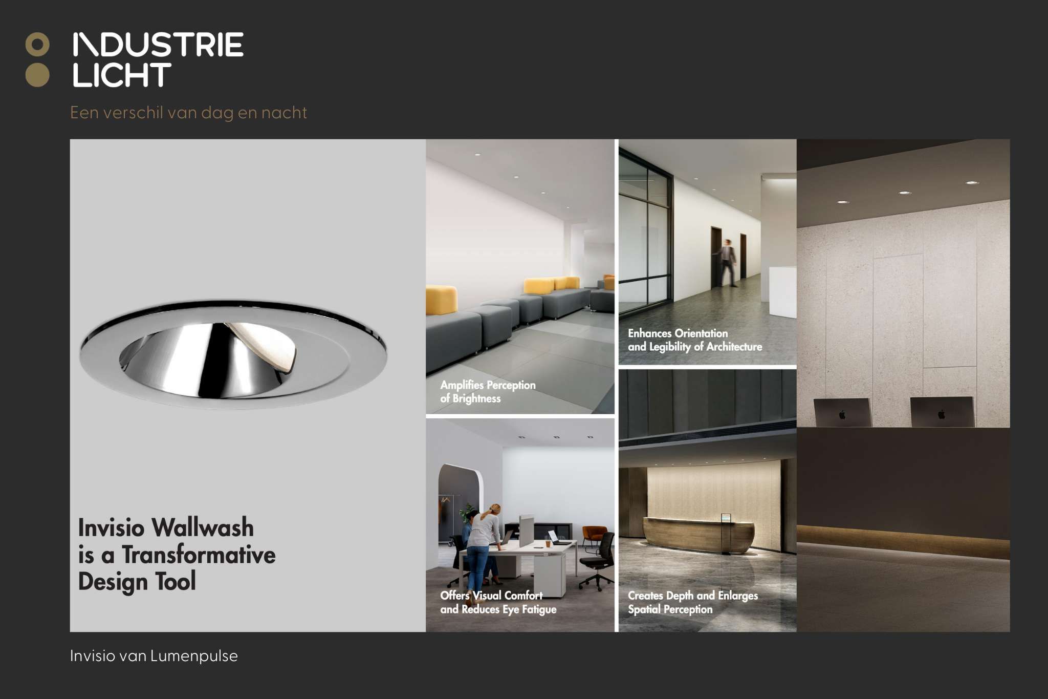 Uitgelicht product – Invisio van Lumenpulse